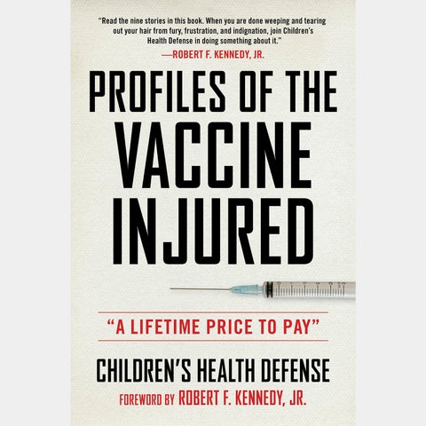 Profiles of the Vaccine-Injured front cover