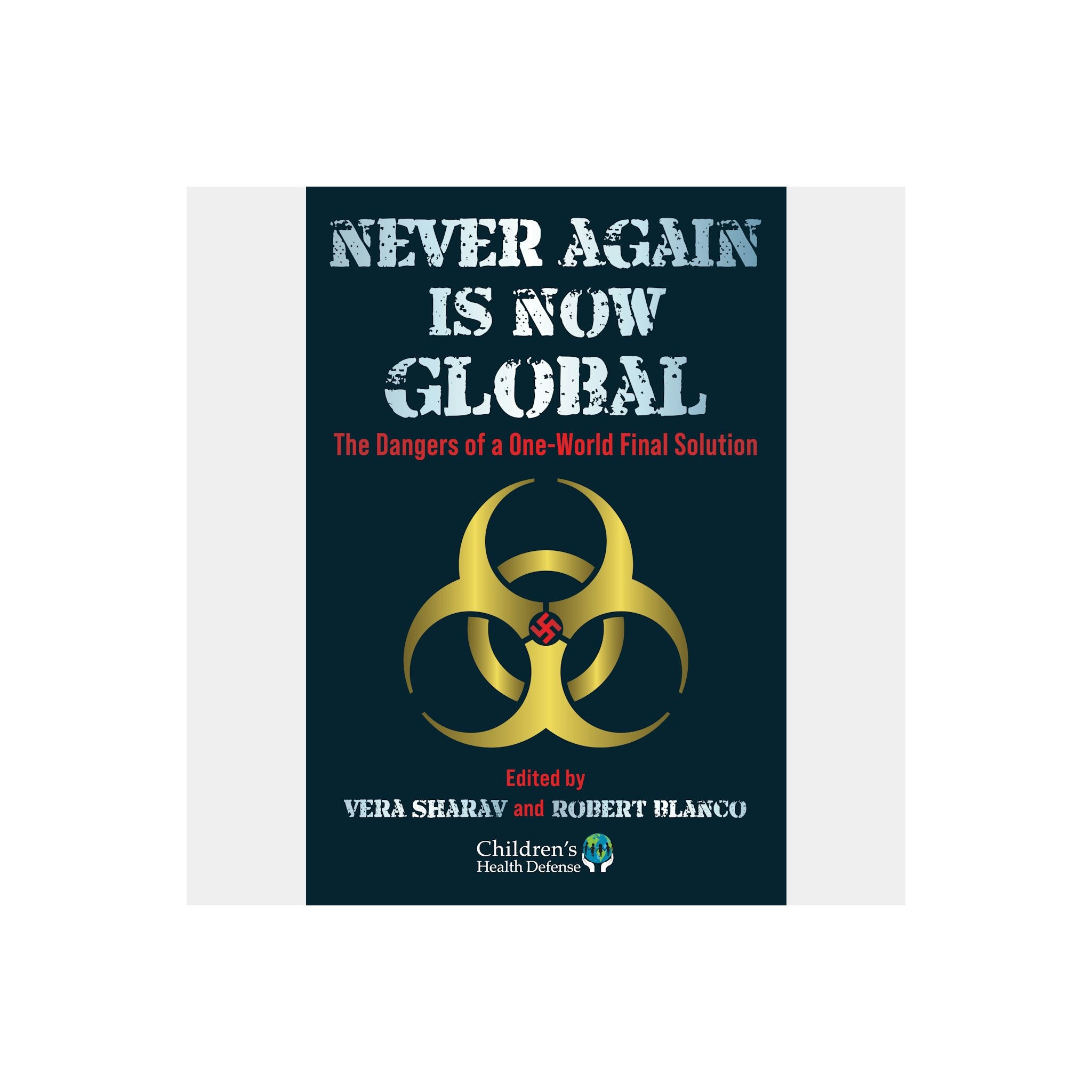 Never Again Is Now Global — front cover