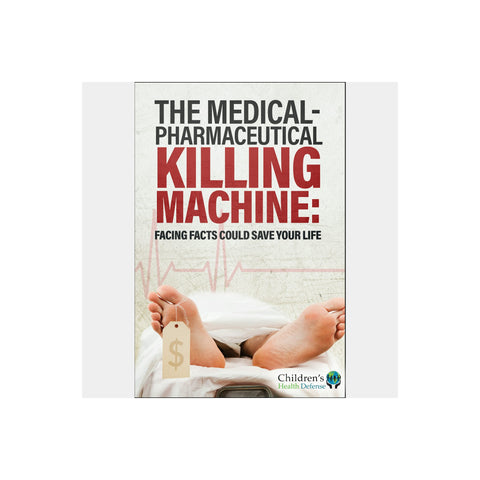 The Medical-Pharmaceutical Killing Machine — front cover