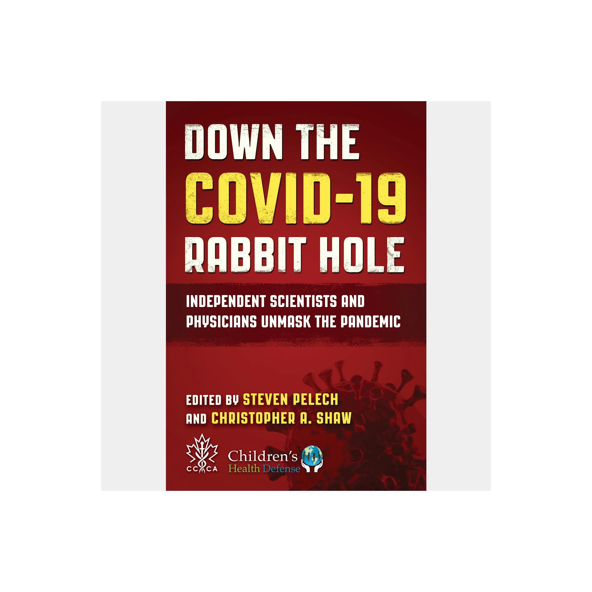 Down the COVID-19 Rabbit Hole — front cover