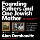 Founding Fathers and One Jewish Mother front cover
