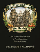 Homesteading for Health front cover