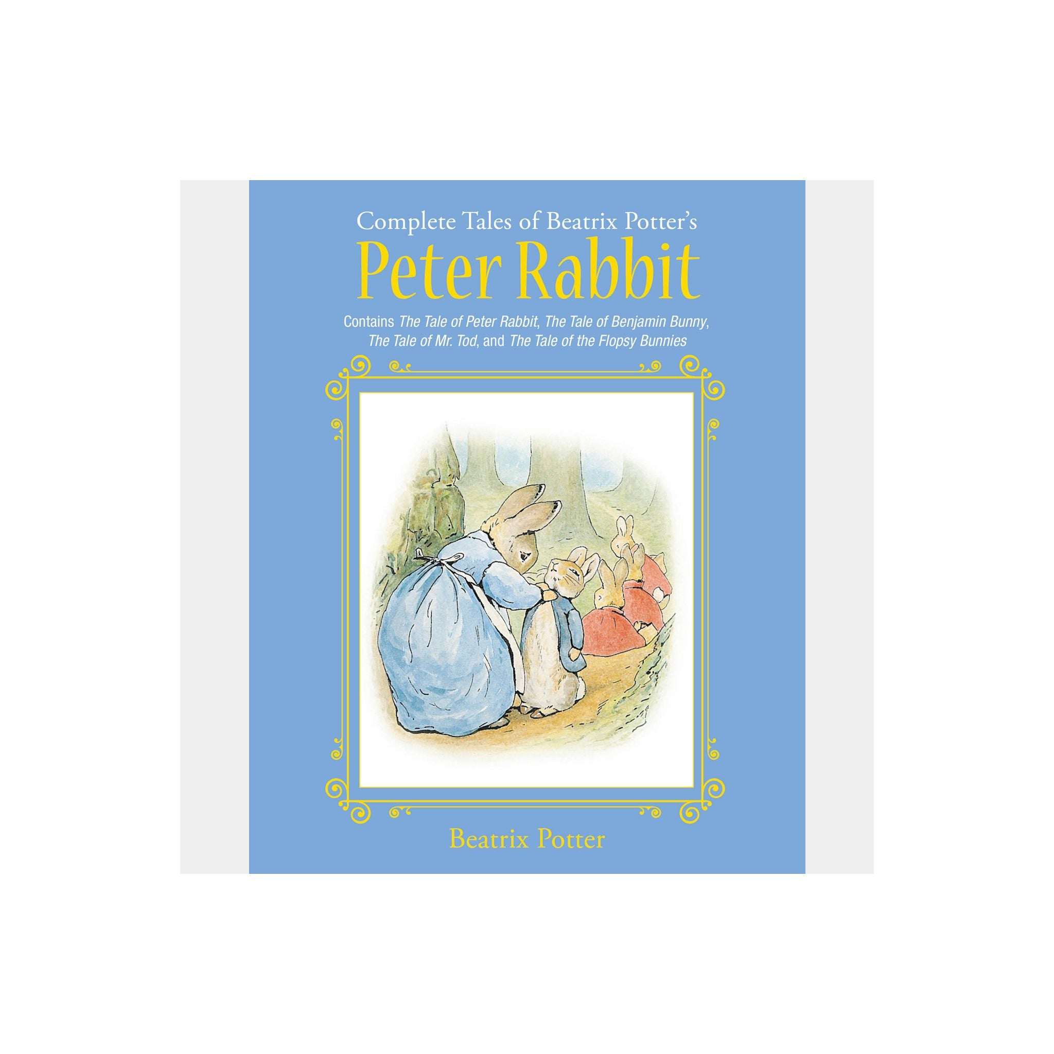 The Complete Tales of Beatrix Potter's Peter Rabbit — front cover