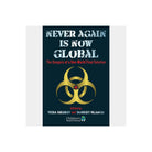 Never Again Is Now Global — front cover
