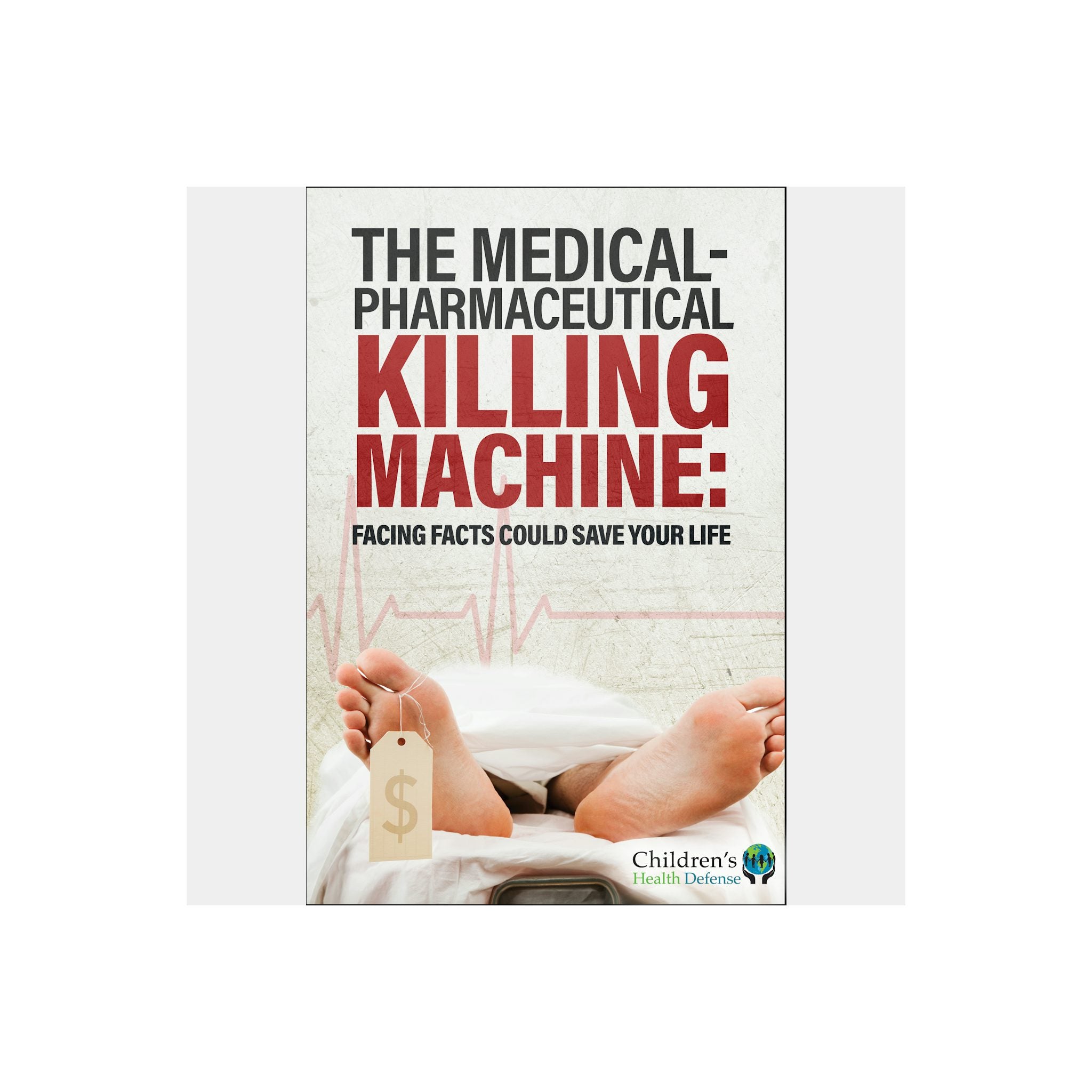 The Medical-Pharmaceutical Killing Machine — front cover
