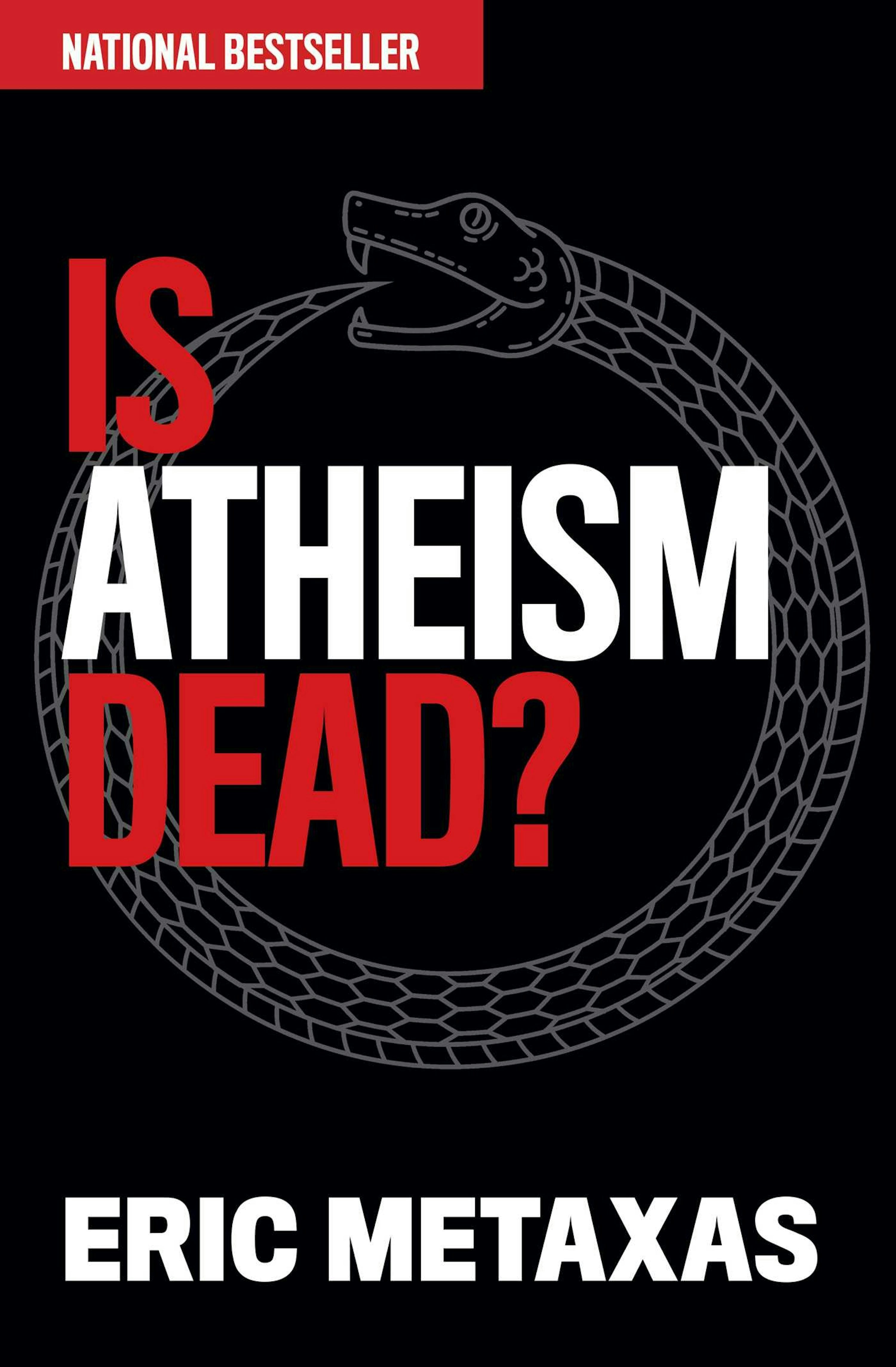 Is Atheism Dead? front cover