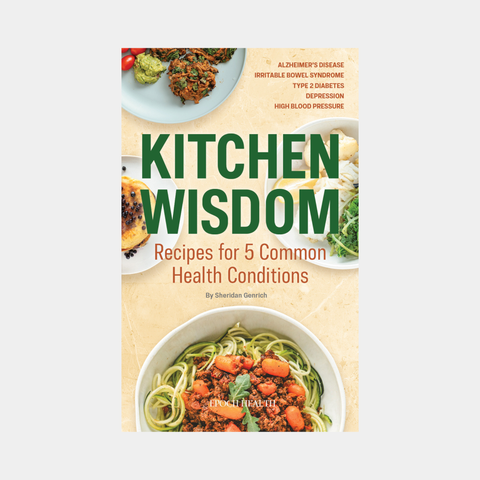 Kitchen Wisdom: Recipes for 5 Common Health Conditions